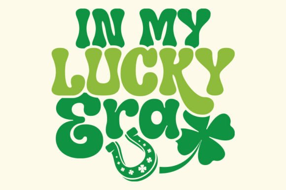 Download Retro St. Patrick's Day Svg, in My Lucky - St. patrick's day Collection