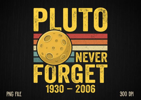 Download Pluto Never Forget 1930–2006 Retro Shirt - Retro Collection