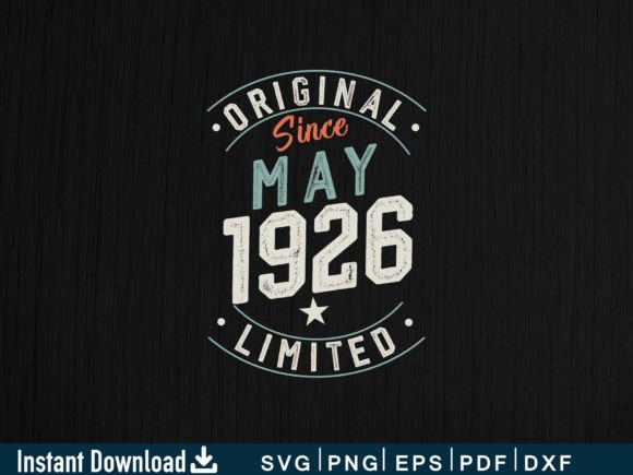 Download May 1926 Funny Gifts 98th Birthday - 1926 Collection