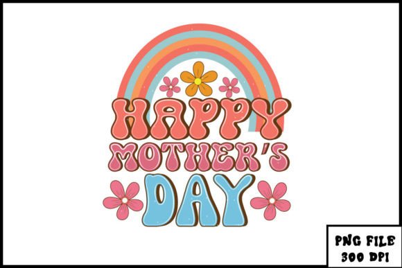 Download Happy Mother's Day Retro Sublimation - Retro Collection