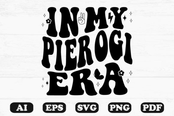 Download In My Pierogi Era Retro Wavy Svg T-shirt - Retro Collection