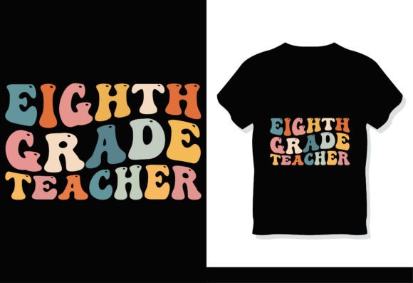 Download Eighth Grade Teacher Retro Groovy Shirt - Retro Collection