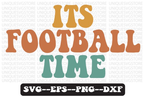 Download Its Football Time Retro Svg Design - Retro Collection