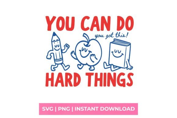 Download You Can Do Hard Things Retro School SVG - Retro Collection