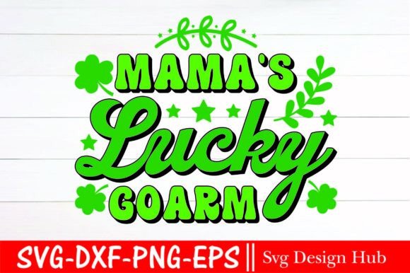 Download Mama's Lucky Goarm Svg, Retro Designs - Retro Collection