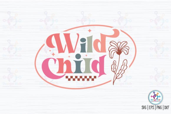 Download Wild Child Retro SVG - Retro Collection