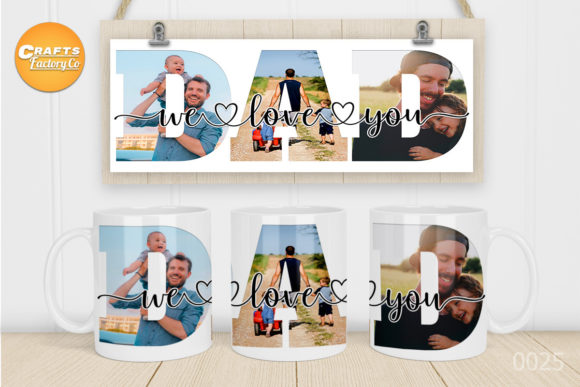 Download We Love You Dad Mug&nbsp; - Mug Collection