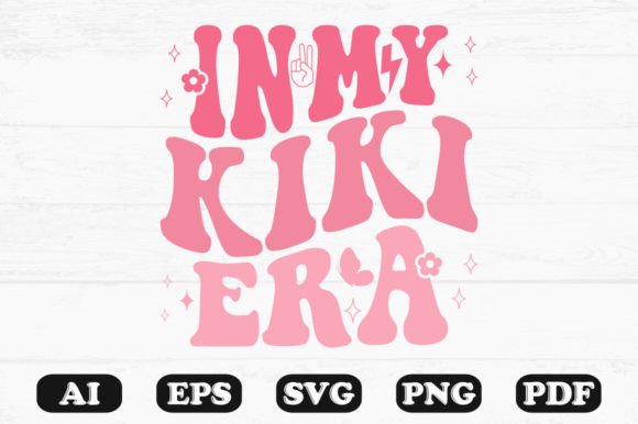 Download In My Kiki Era Retro Wavy Svg - Retro Collection
